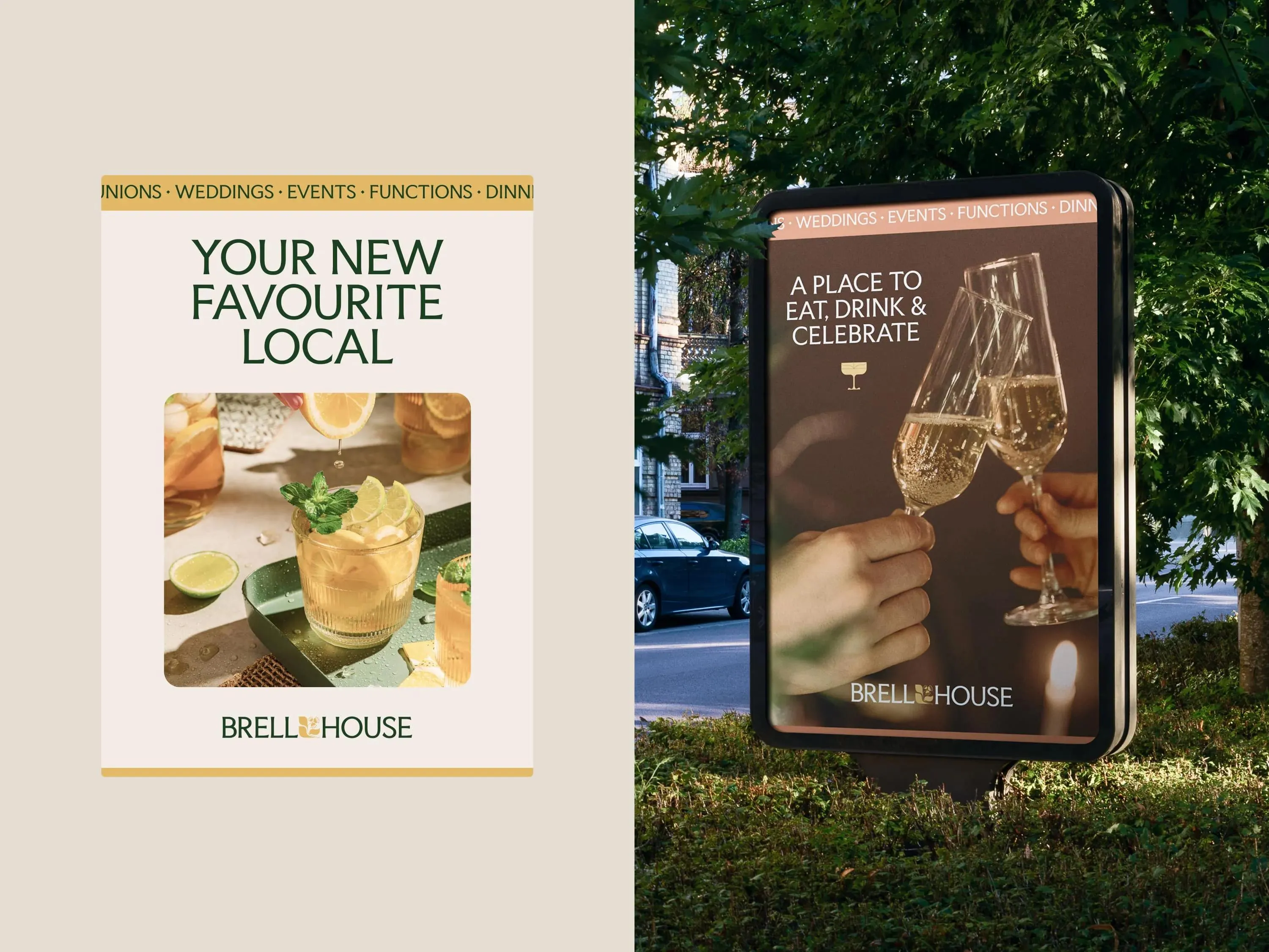 Brell House "Your new favourite local" poster and a street sign reading "A place to eat, drink & celebrate"