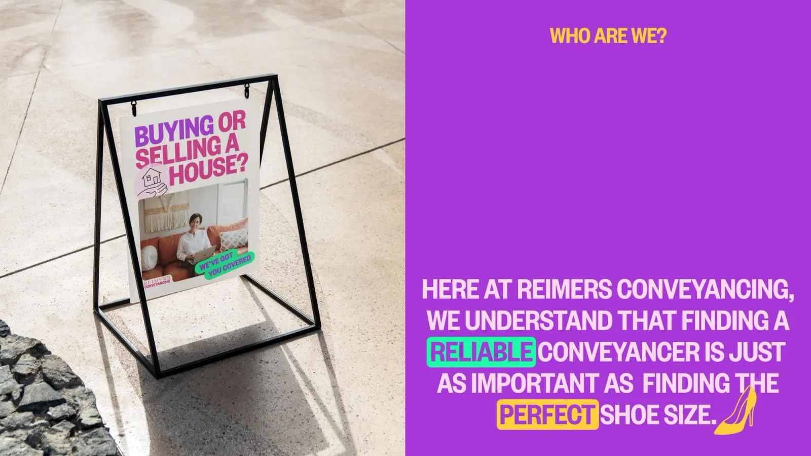 Reimers Conveyancing A-frame sign, "Buying or selling a house?", next to a purple "Who are we?" social post