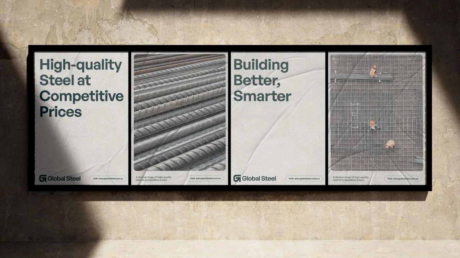 Row of Global Steel posters, "High-quality steel at competitive prices" and "Building better, smarter", with rebar photos
